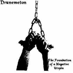 Drunemeton (USA) : The Foundation of a Negative Utopia